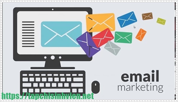 Phương pháp sử dụng email marketing.